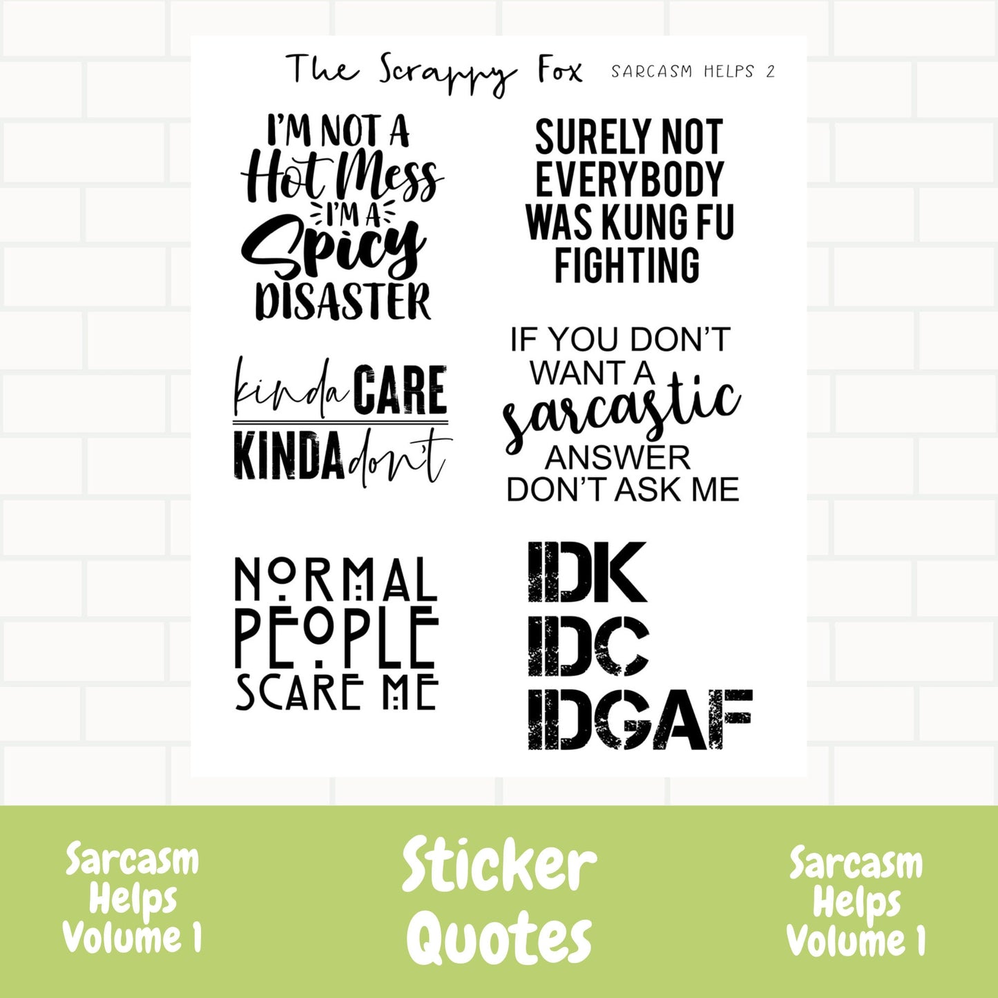 Sarcasm Helps Vol 2 Quote Sheet