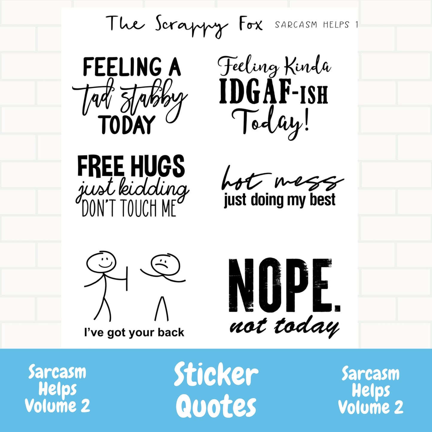 Sarcasm Helps Vol 1 Quote Sheet