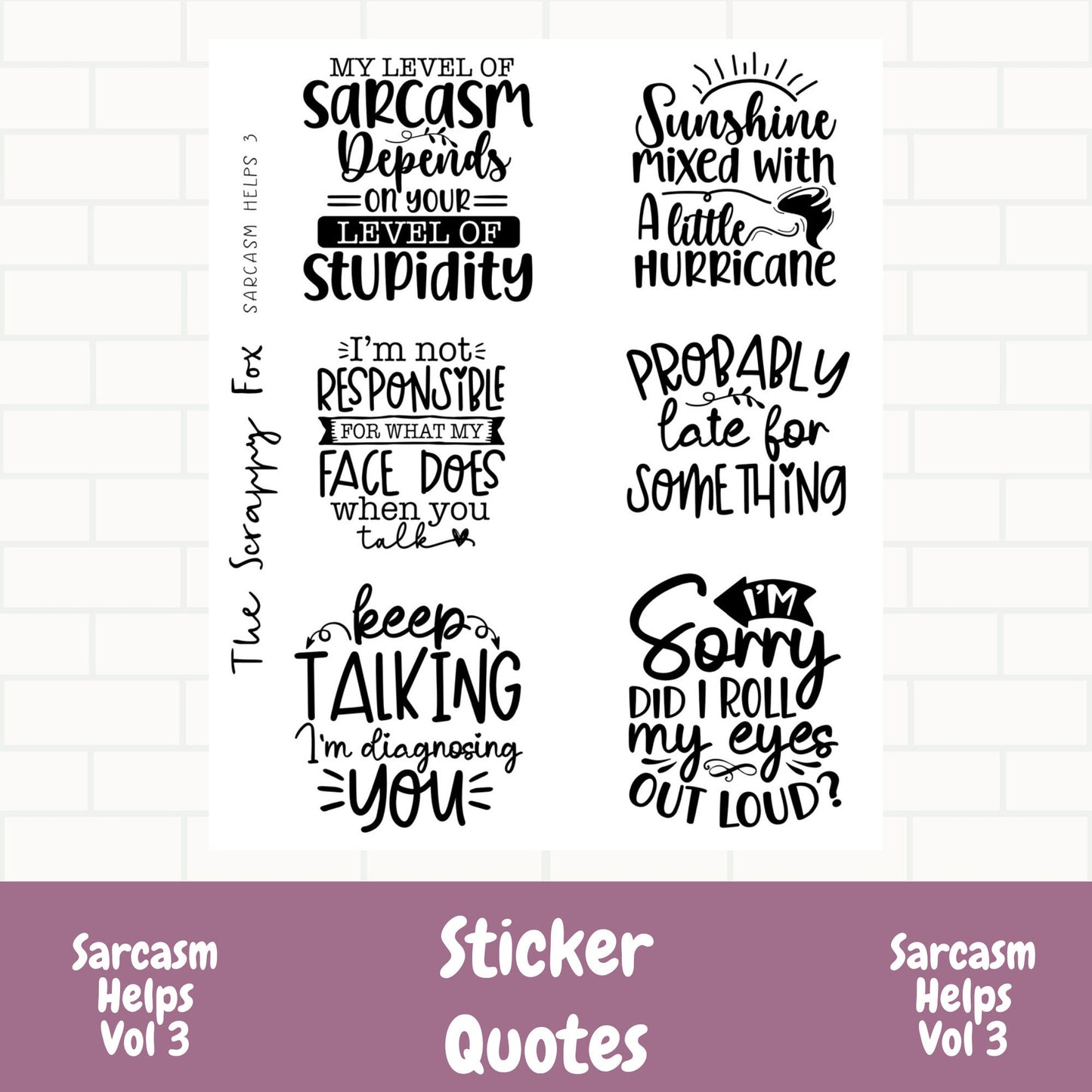 Sarcasm Helps Vol 3 Quote Sheet