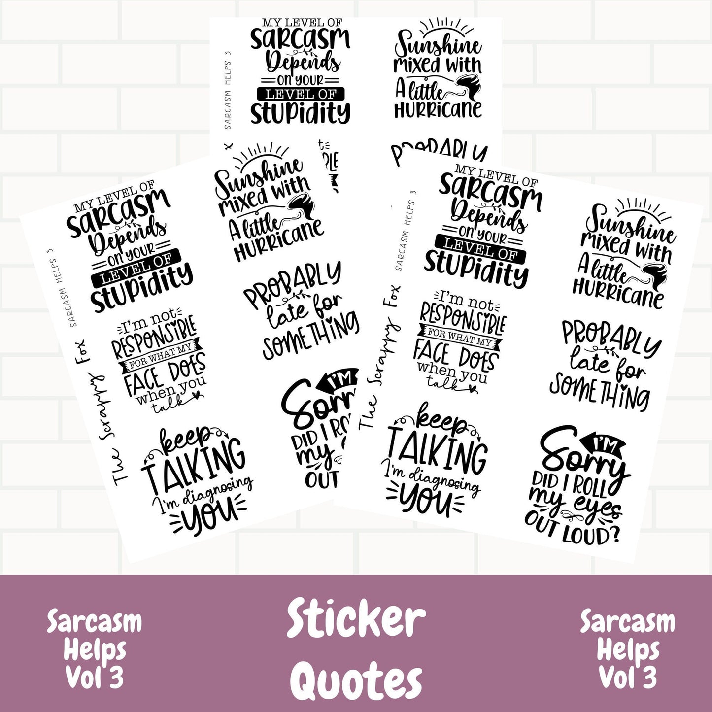 Sarcasm Helps Vol 3 Quote Sheet