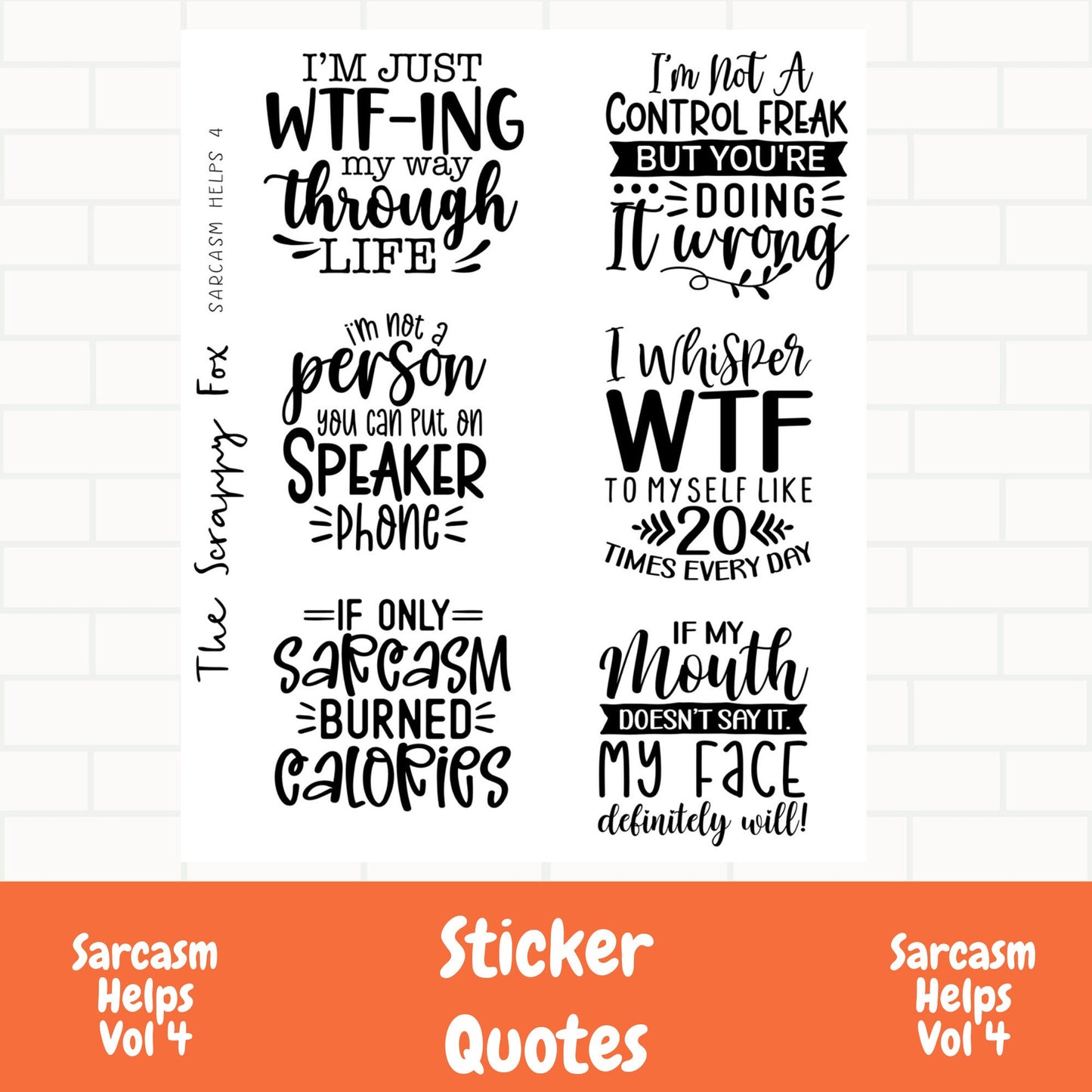Sarcasm Helps Vol 4 Quote Sheet
