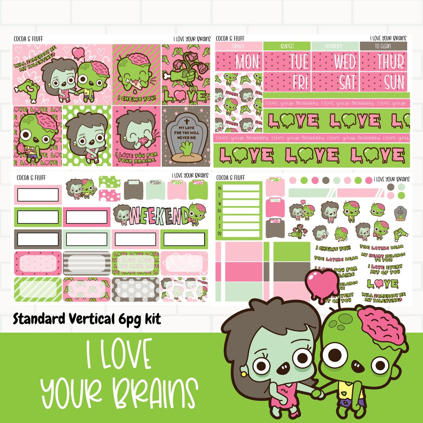 I Love Your Brains Standard Vertical Weekly Sticker Kit