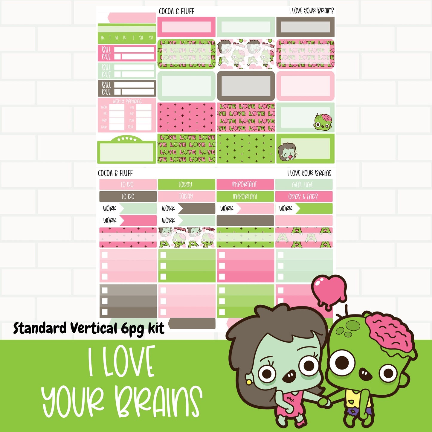 I Love Your Brains Standard Vertical Weekly Sticker Kit
