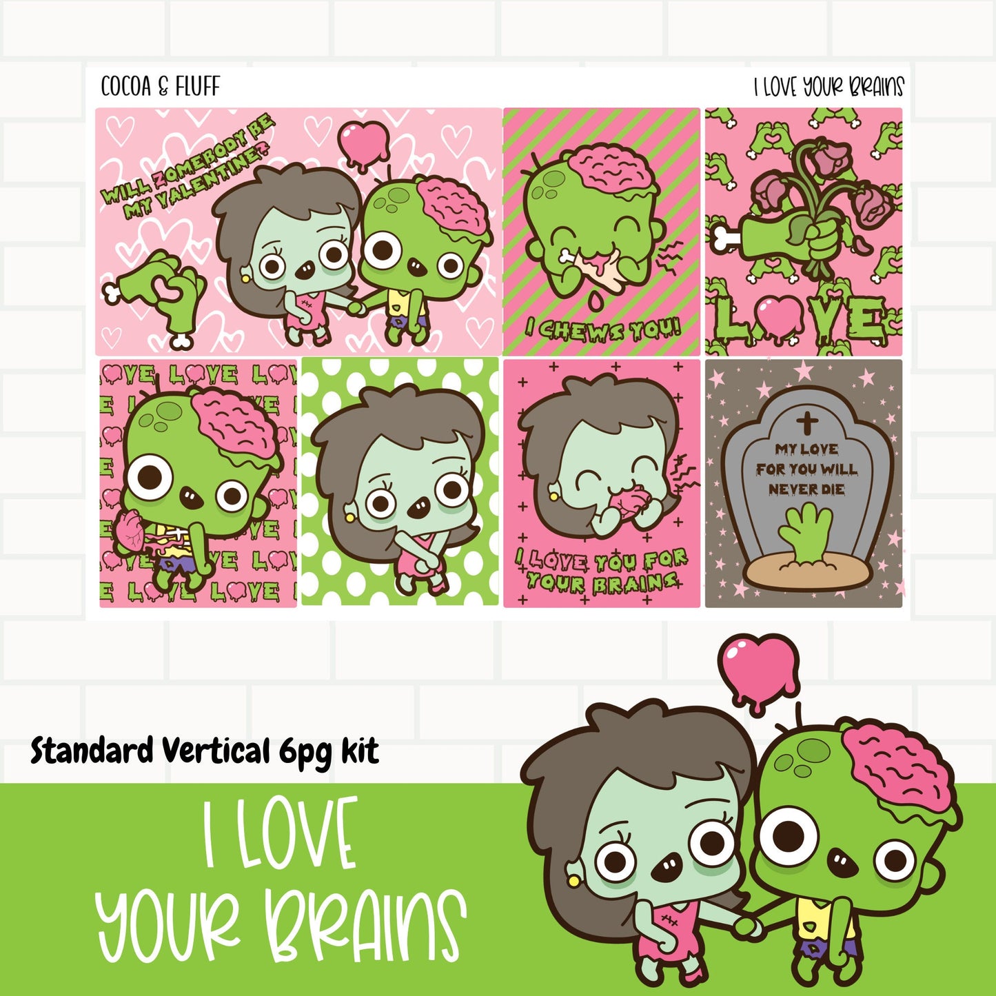 I Love Your Brains Standard Vertical Weekly Sticker Kit