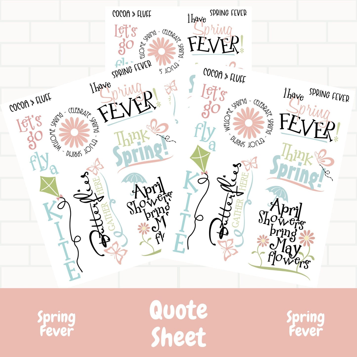 Spring Fever Quote Sheet