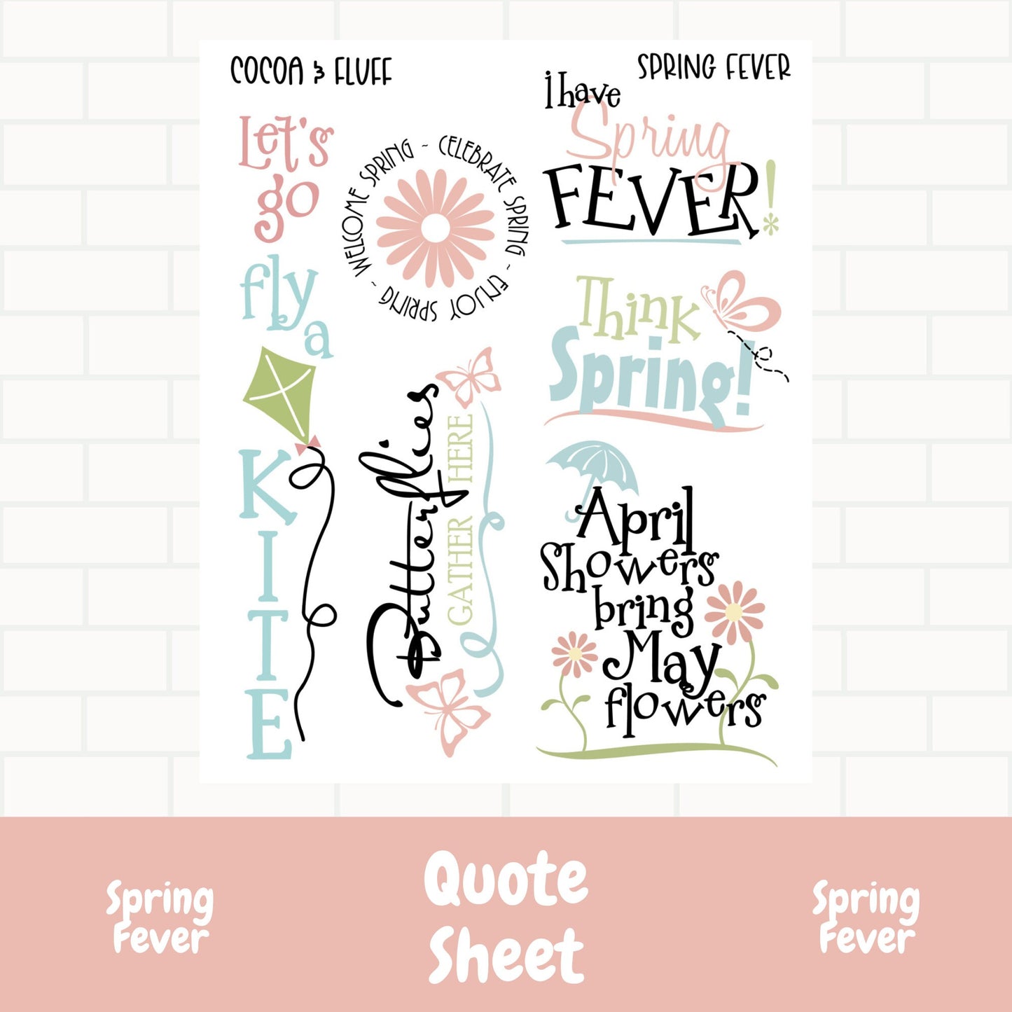 Spring Fever Quote Sheet