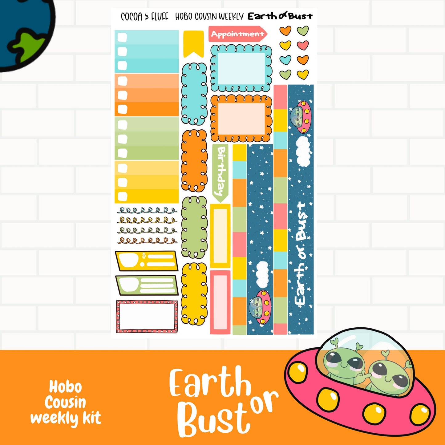 Earth or Bust Hobo Cousin Weekly Sticker Kit