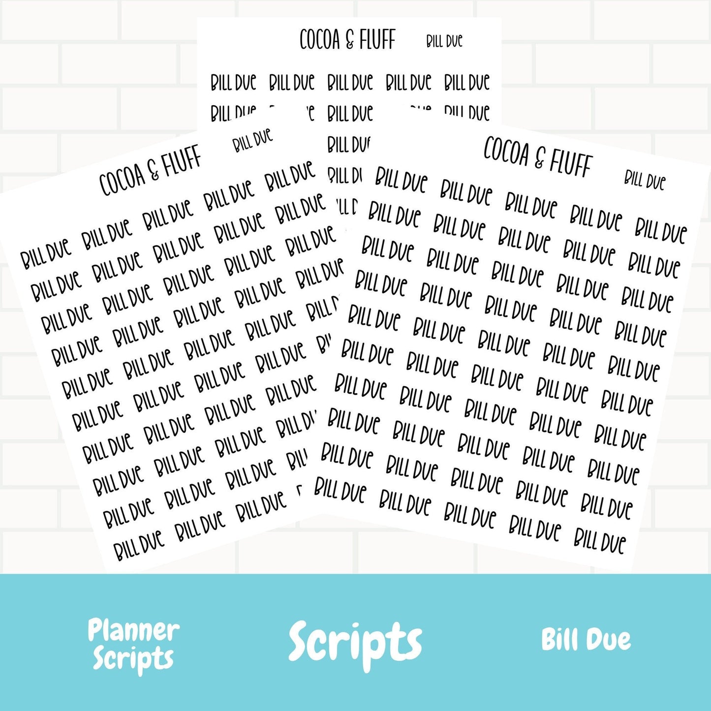 Bill Due Script Stickers