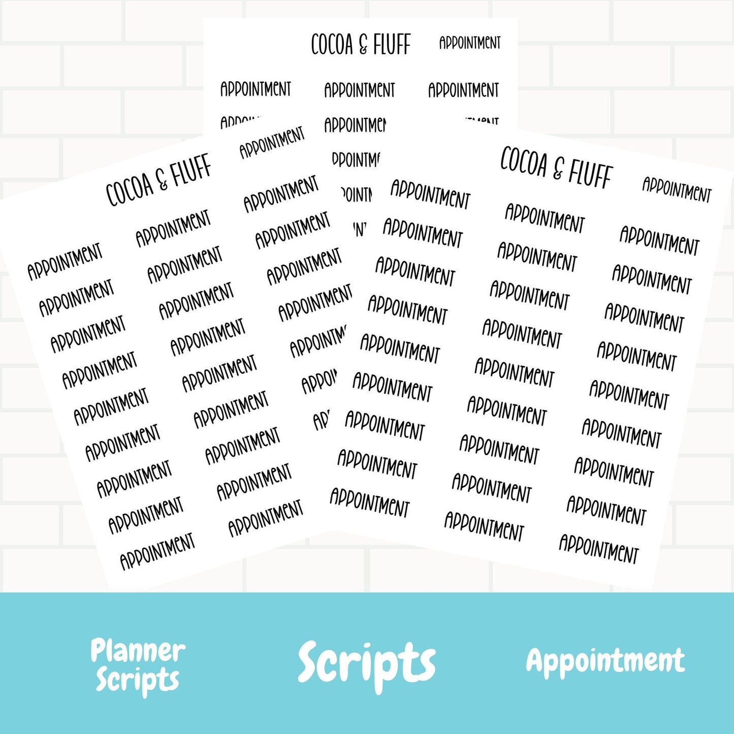 Appointment Script Stickers