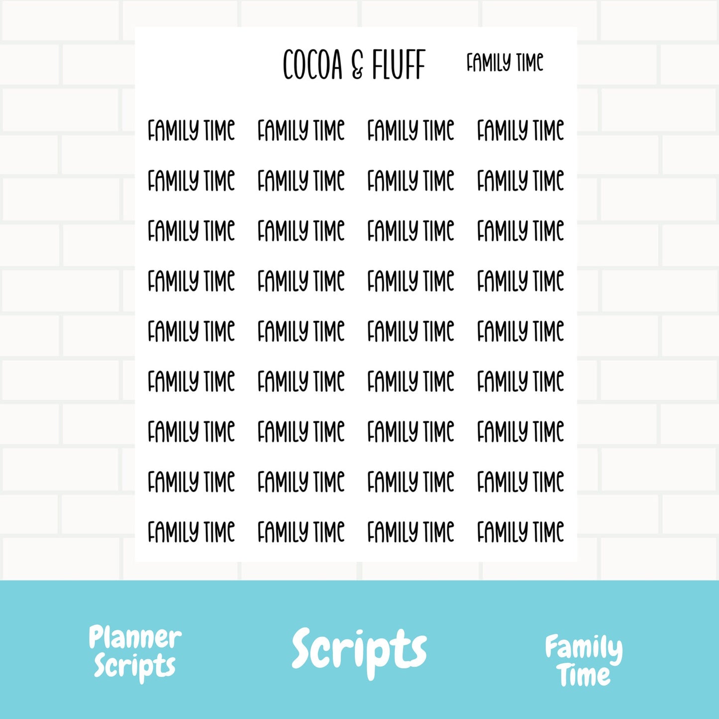 Family Time Script Stickers