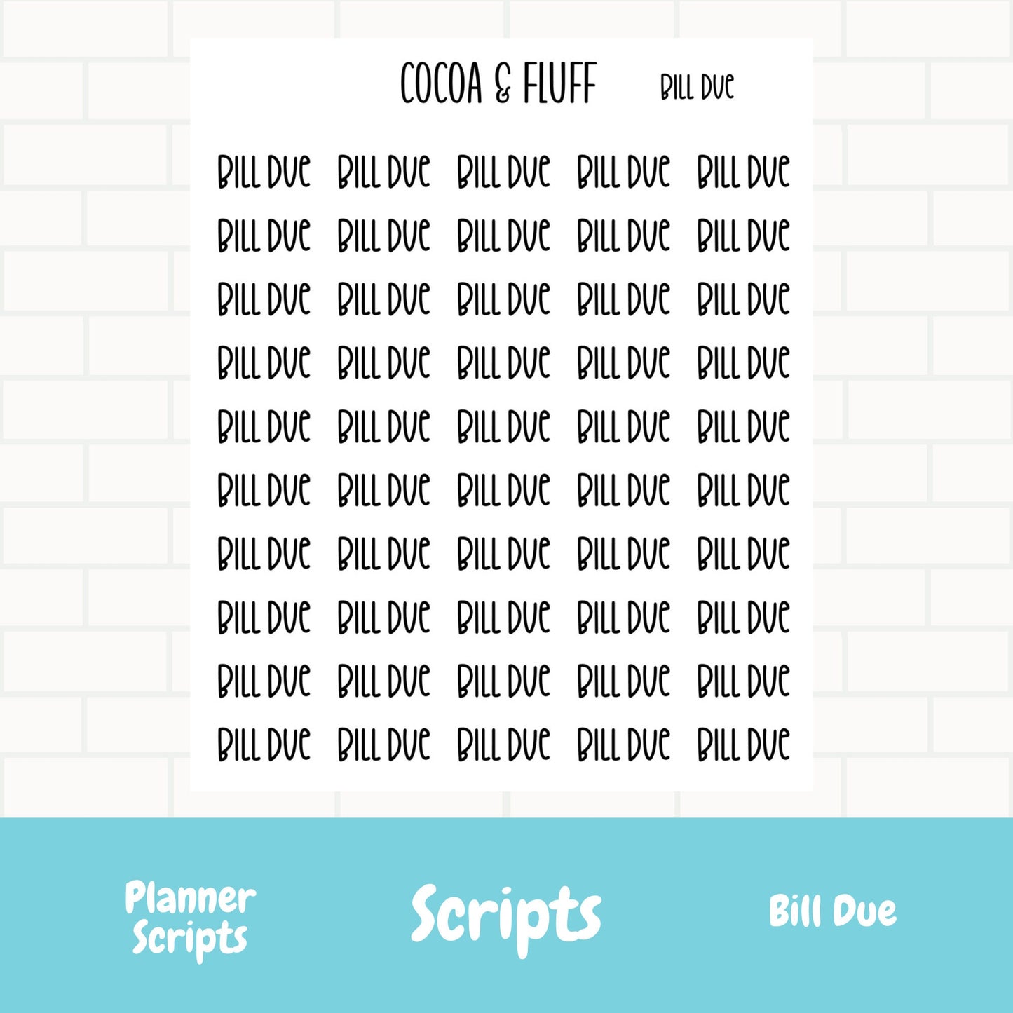 Bill Due Script Stickers