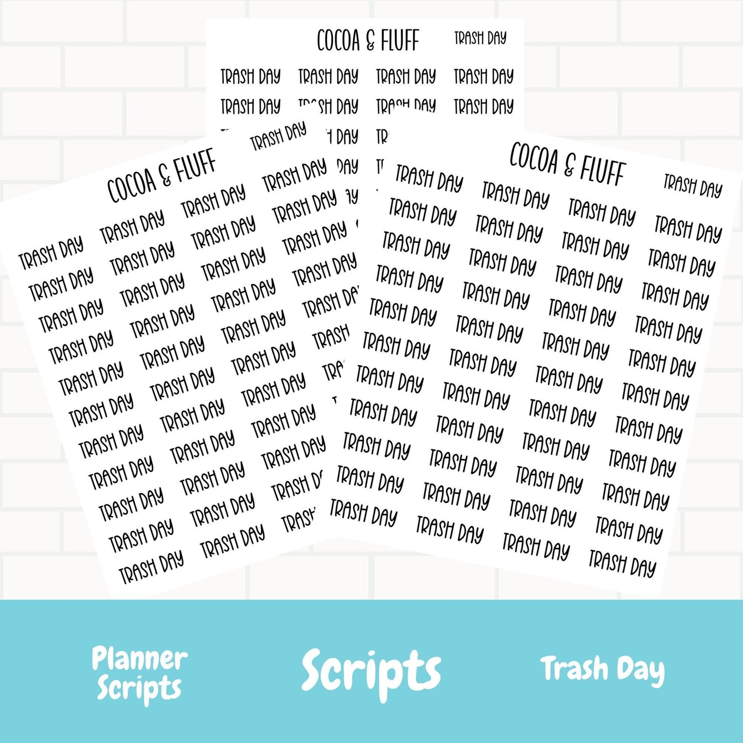 Trash Day Script Stickers