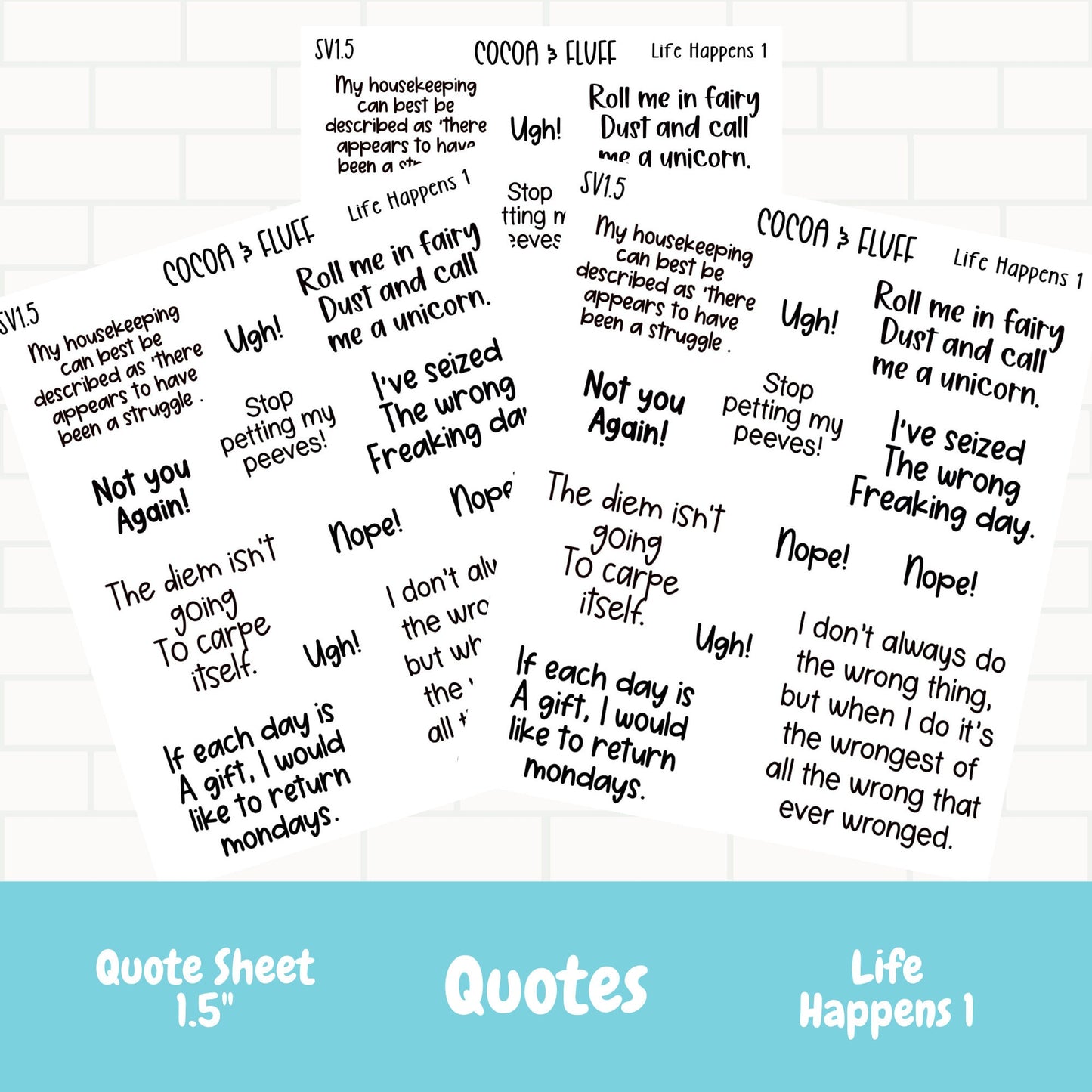 Life Happens 1 Planner Sticker Quotes