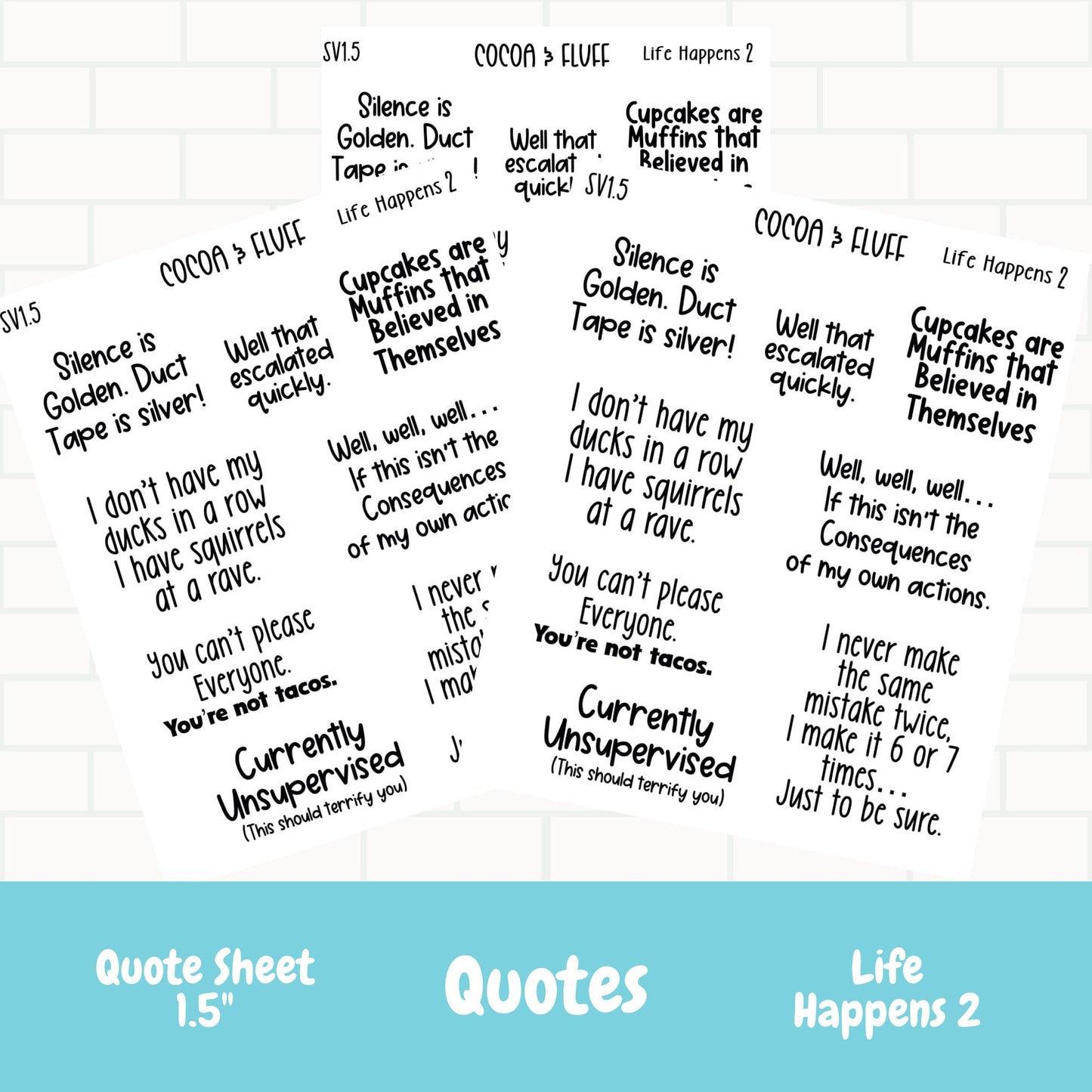 Life Happens 2 Planner Sticker Quotes