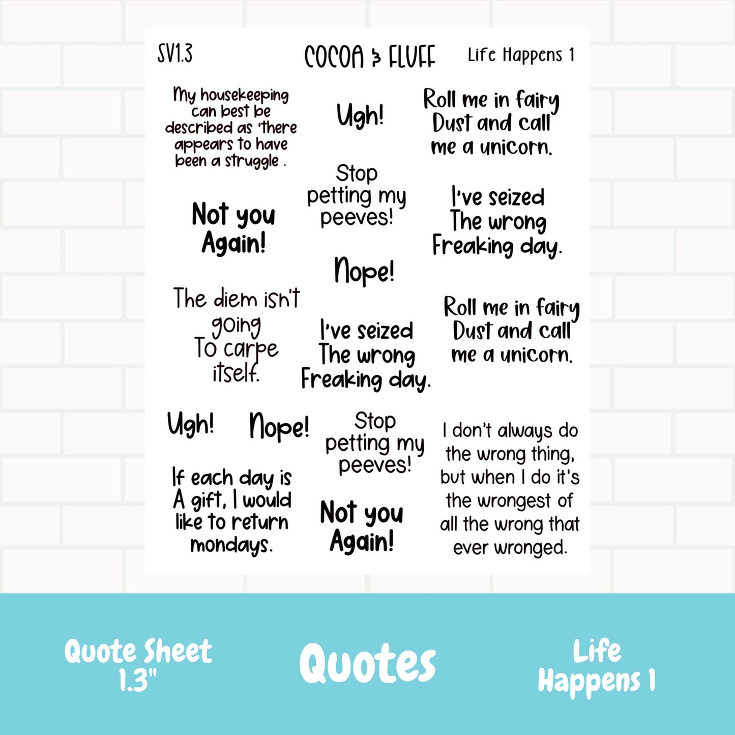 Life Happens 1 Planner Sticker Quotes