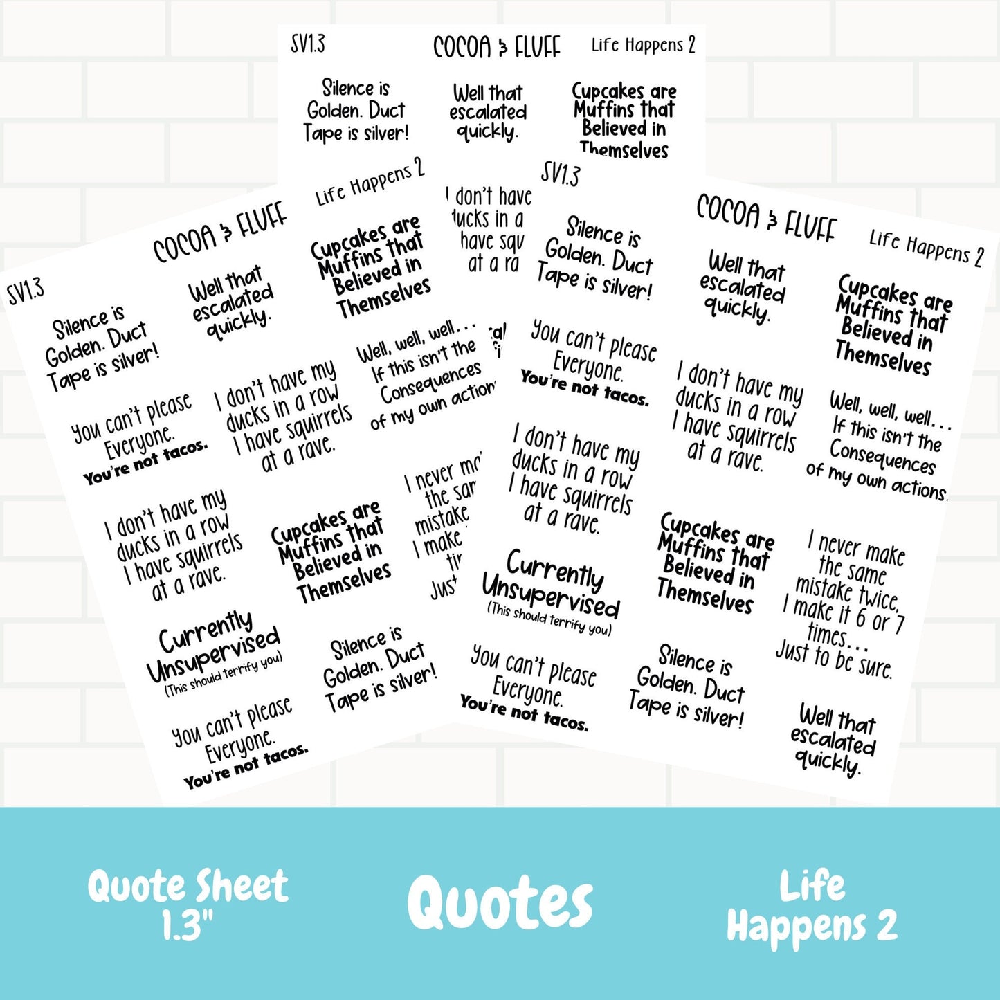 Life Happens 2 Planner Sticker Quotes