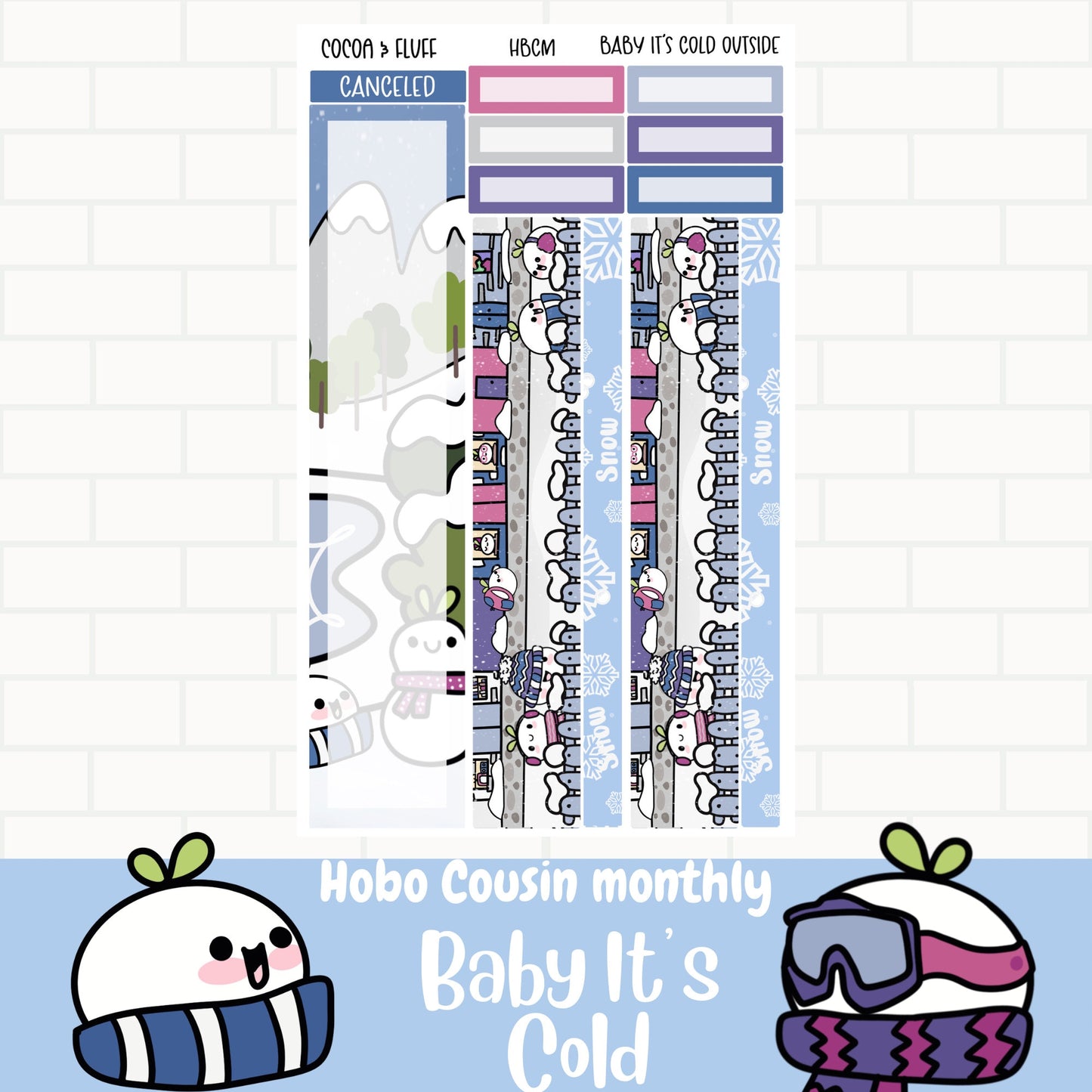 Baby It's Cold Hobonichi Cousin Monthly Sticker Kit