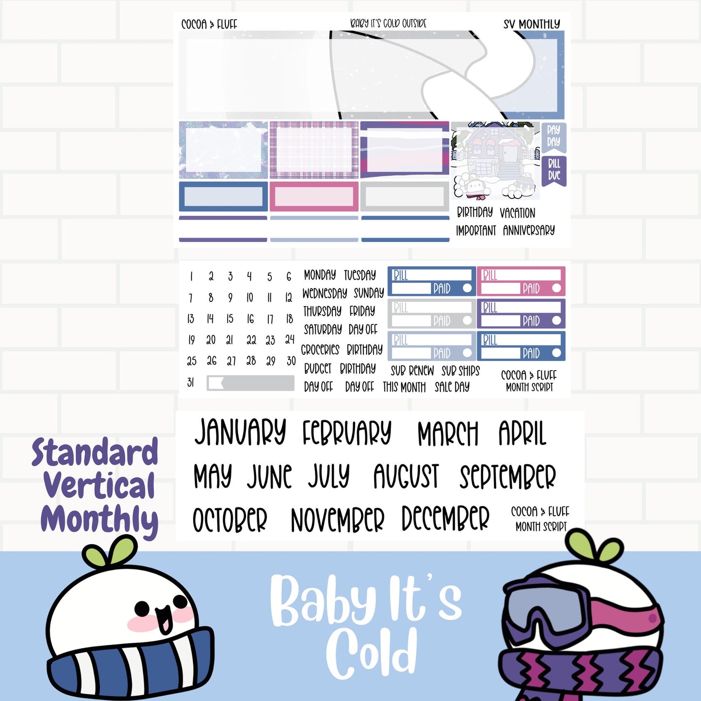 Baby It's Cold Standard Vertical Monthly Sticker Kit