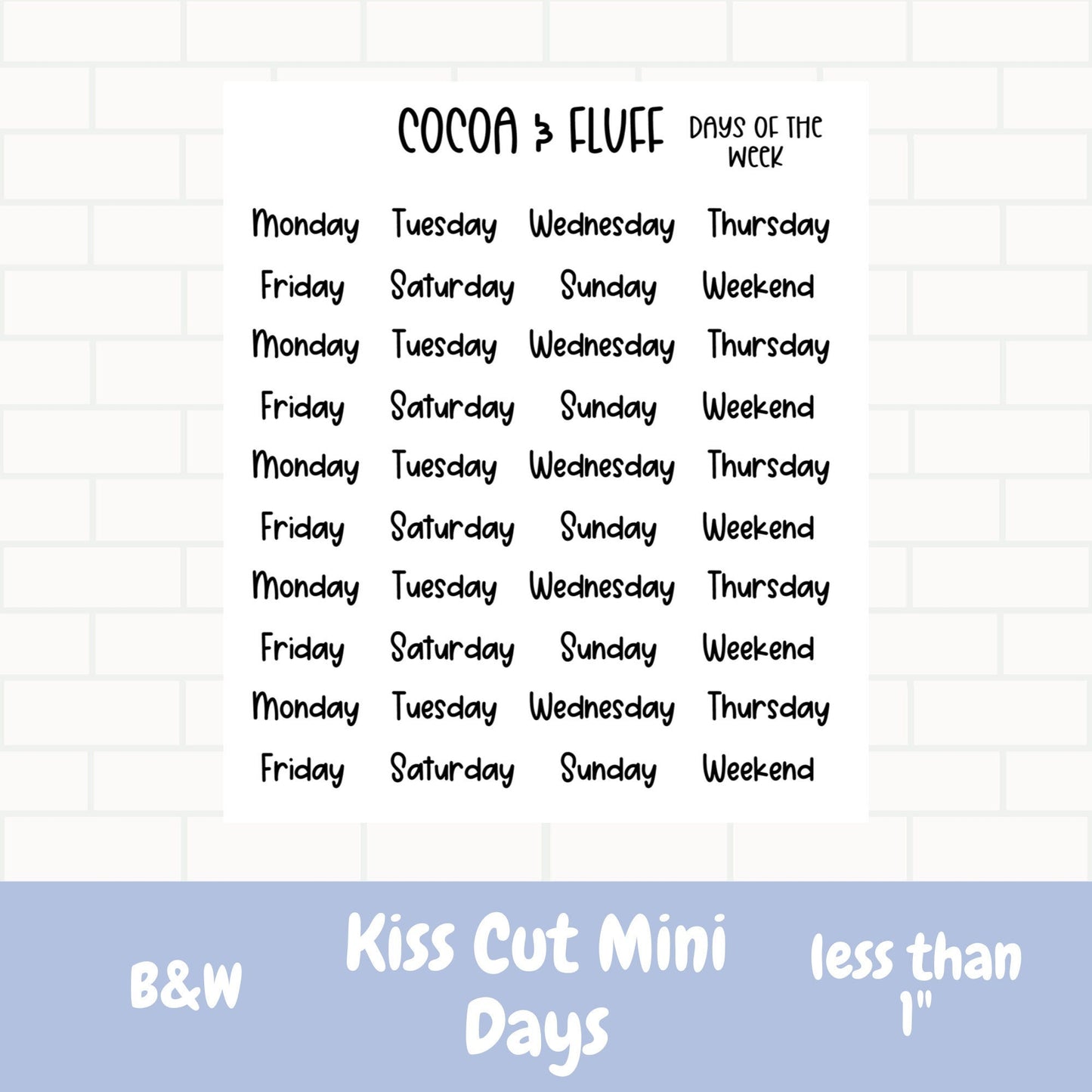 Mini Days Of The Week Script Stickers