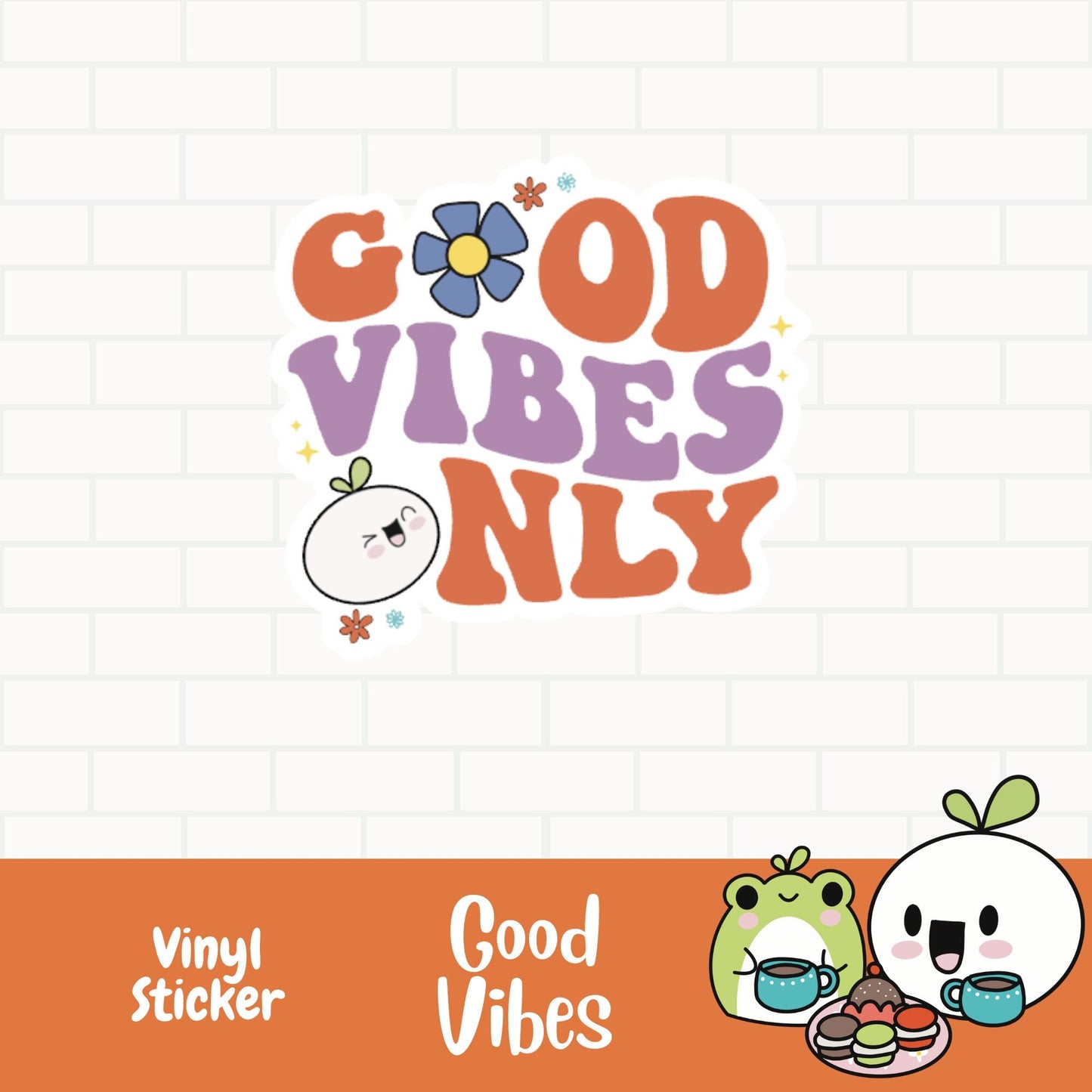 Good Vibes Only Vinyl Sticker