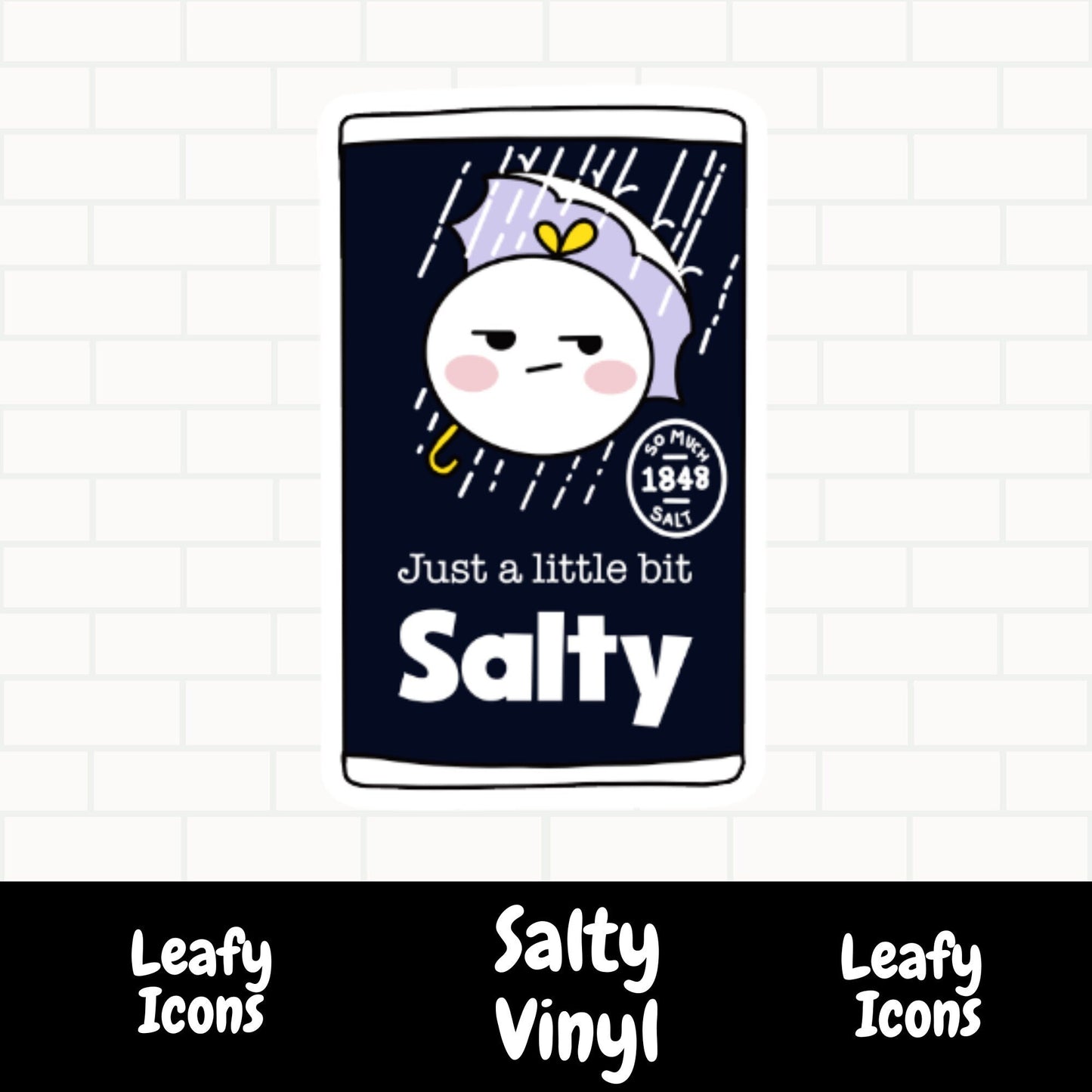 Salty Vinyl Stickers