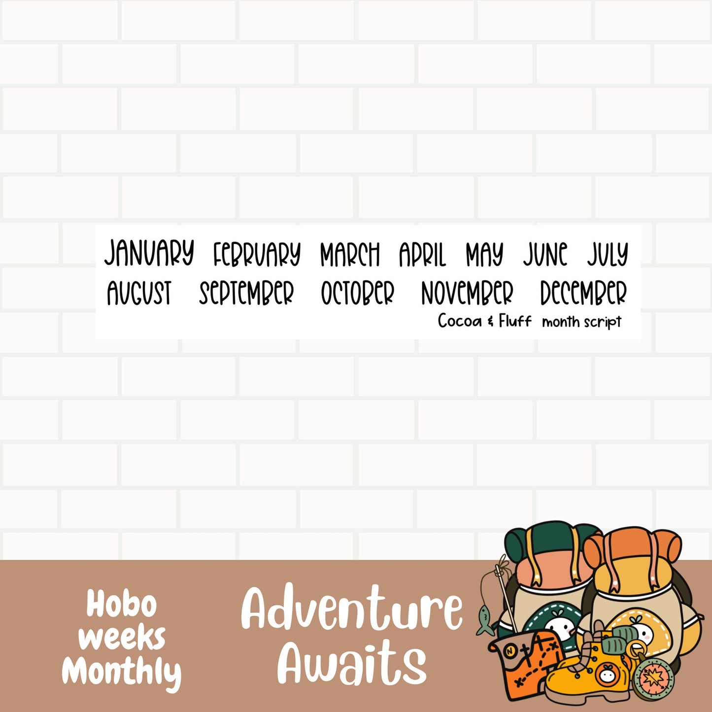 Adventure Awaits Hobo Weeks Monthly Planner Stickers