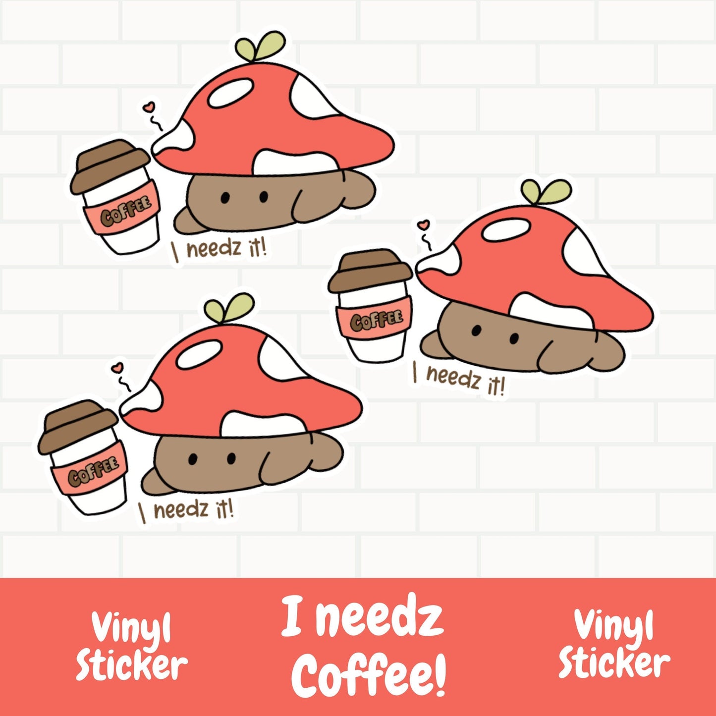 I Needz Coffee Vinyl Stickers