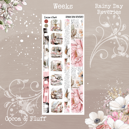 Rainy Day Reveries Weeks