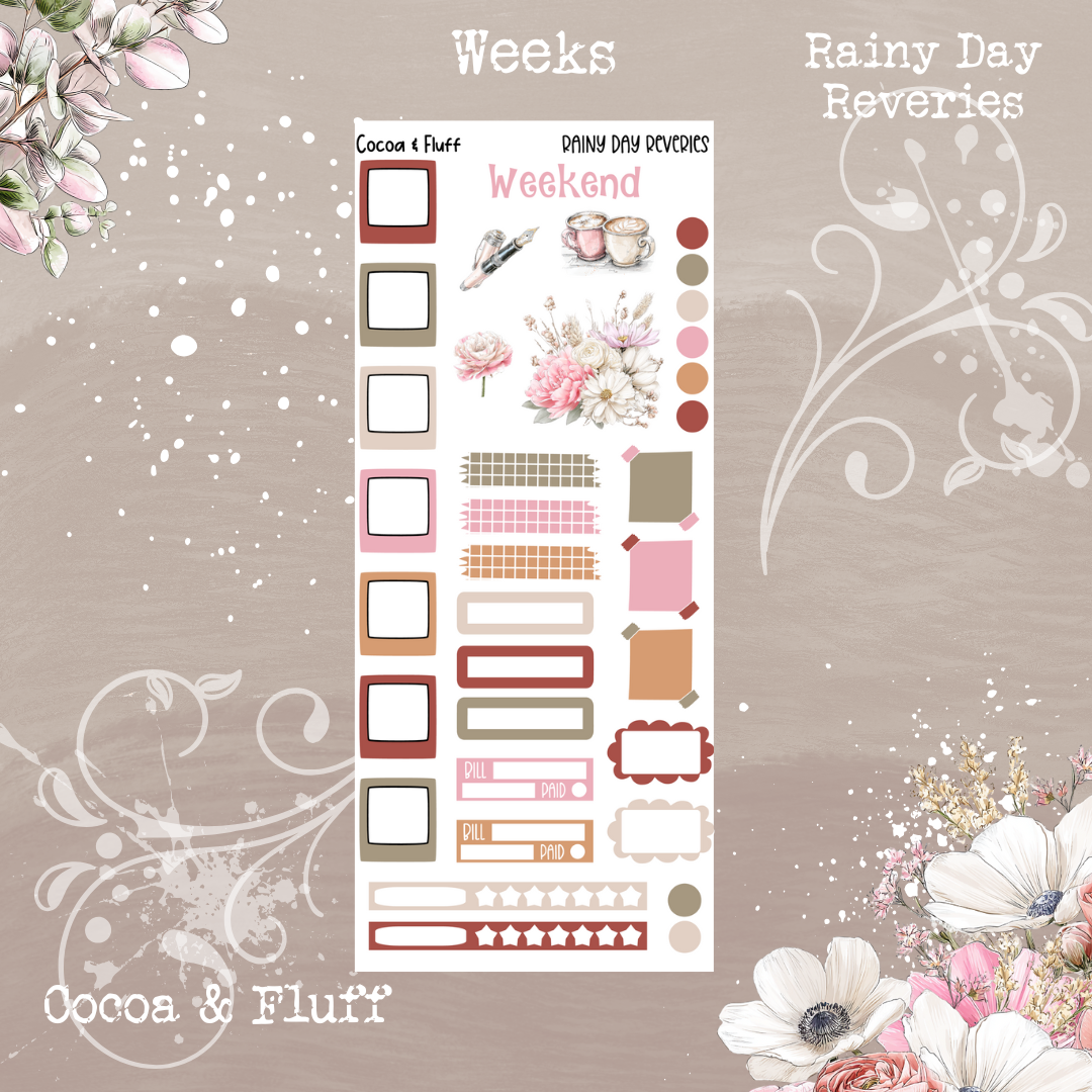 Rainy Day Reveries Weeks