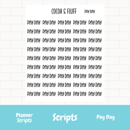 Pay Day Script Stickers