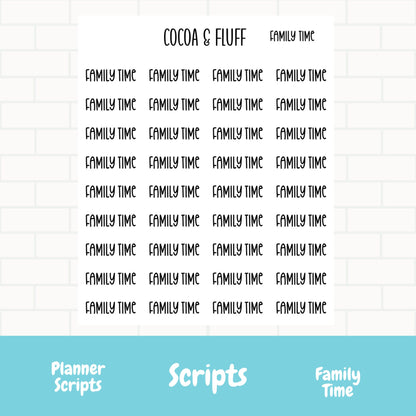 Family Time Script Stickers